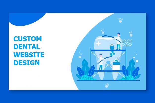 Introduction to Custom Dental Website Design