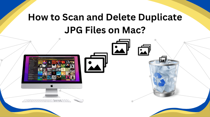 how to scan and delete duplicate jpg files on mac