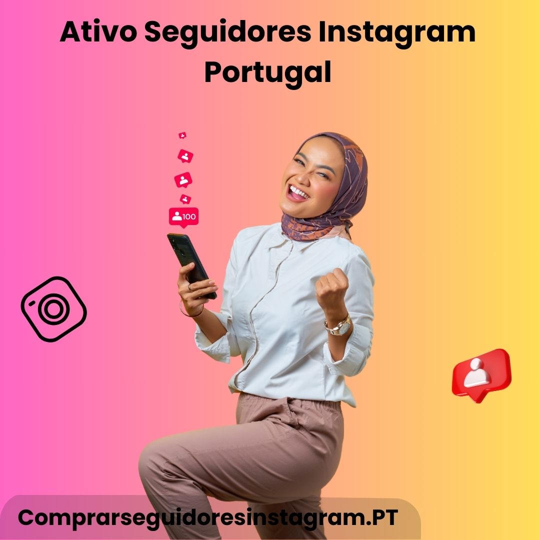 Ativo Seguidores Instagram Portugal
