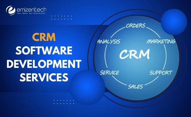 CRM Software Development Services