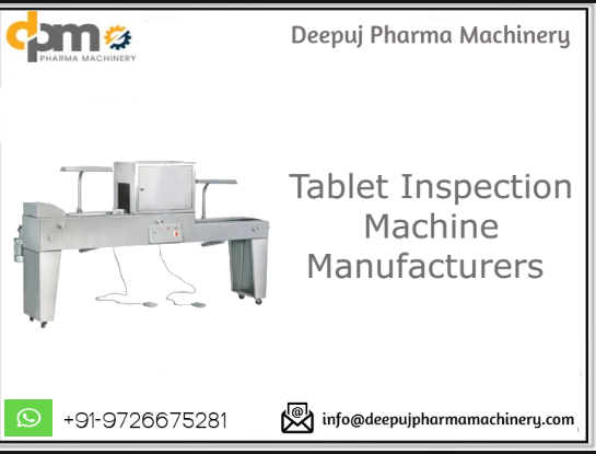 Tablet Inspection Machine Manufacturer in India