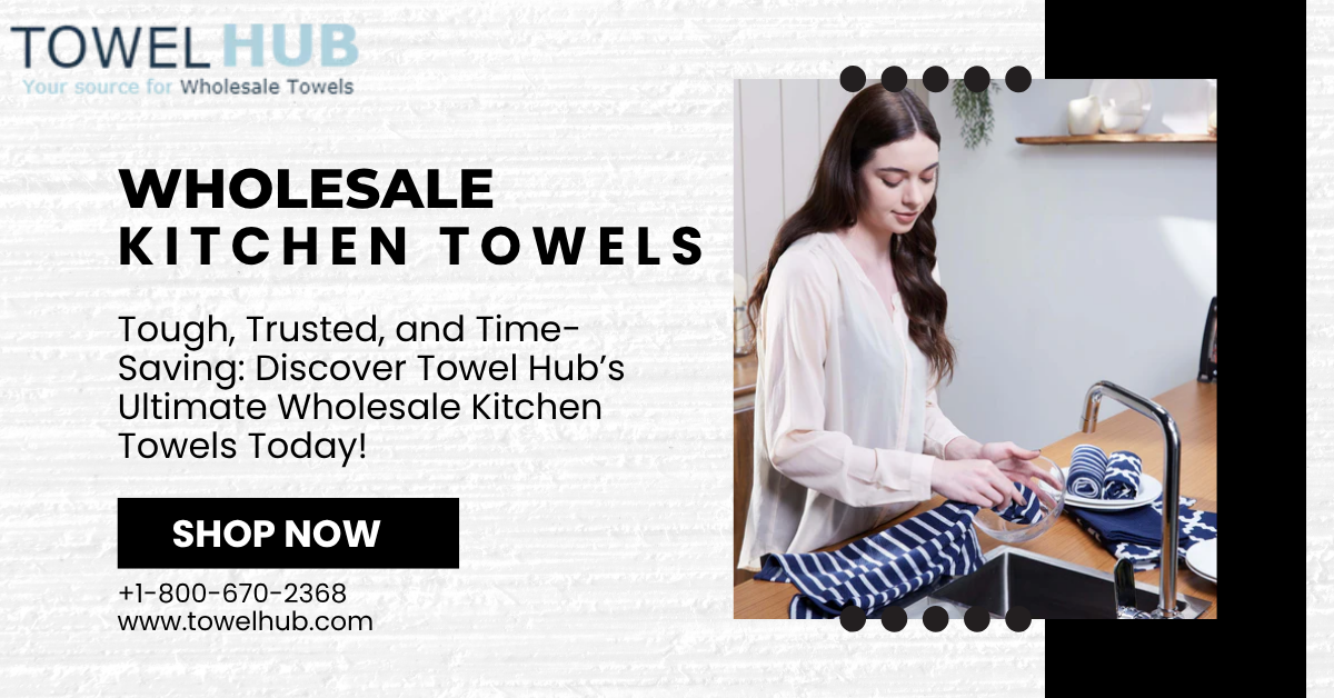 Wholesale Kitchen Towels