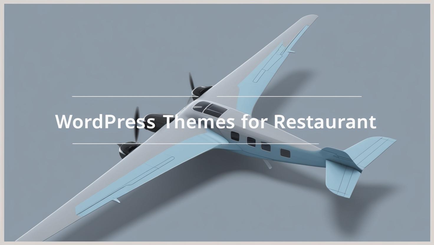 Restaurant WordPress Themes