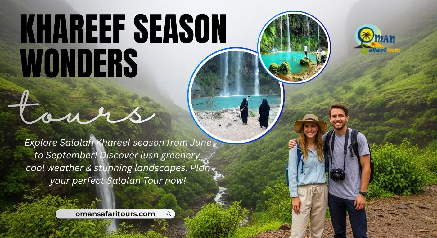 The Best Time to Visit Salalah