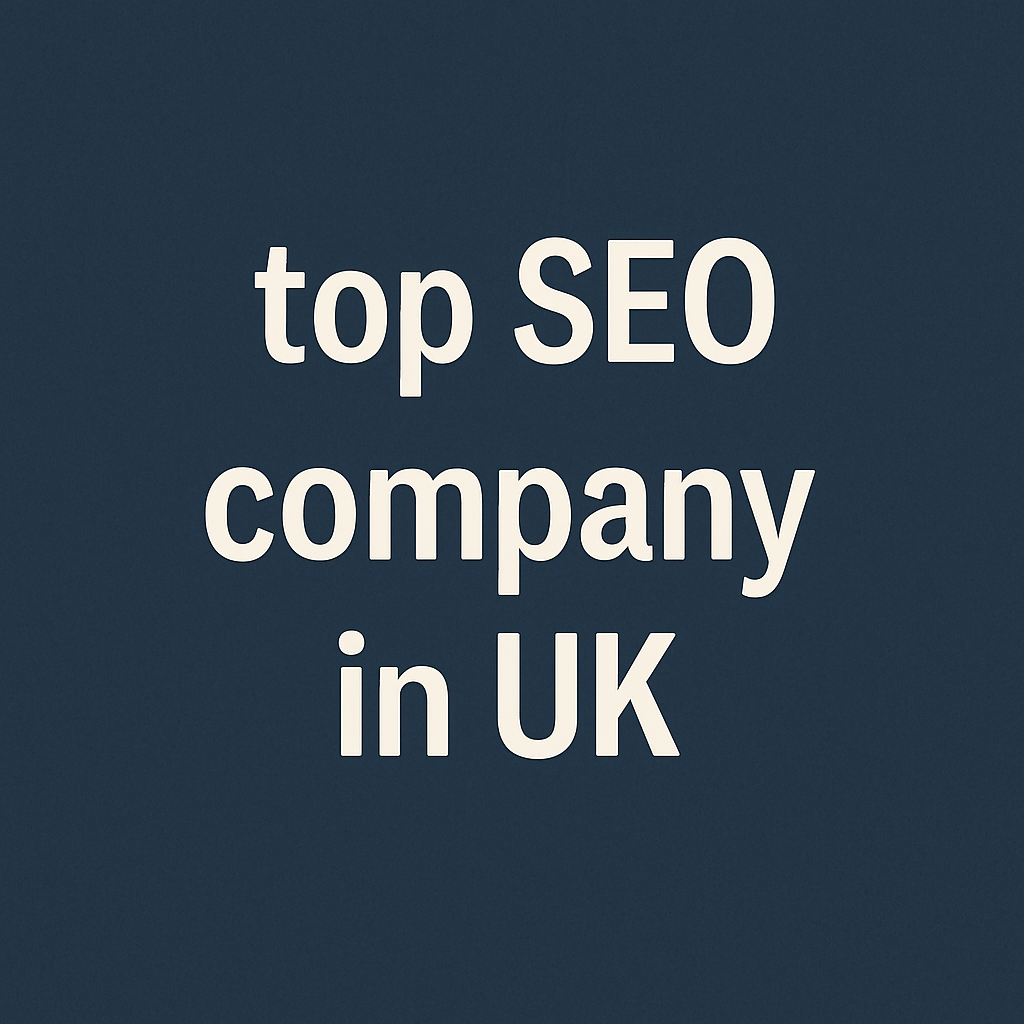 Why Businesses Trust the Top SEO Company in UK