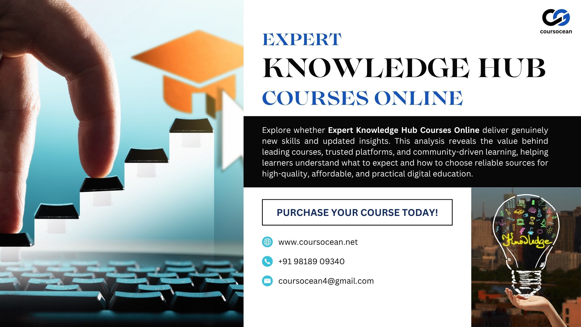 A promotional banner for Expert Knowledge Hub Courses Online featuring a hand climbing stairs on a keyboard, a graduation cap icon, and contact details for Coursocean.net.