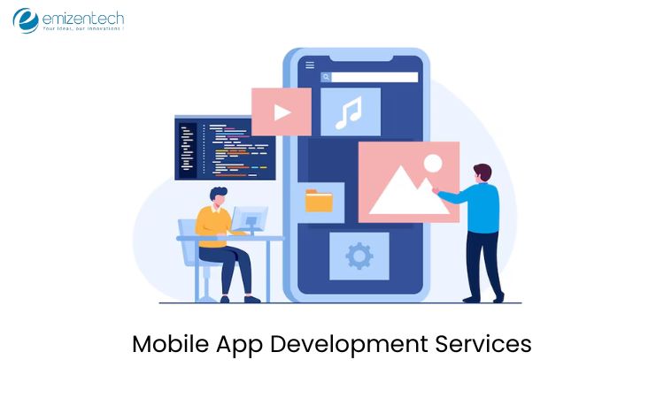 Mobile App Development Services