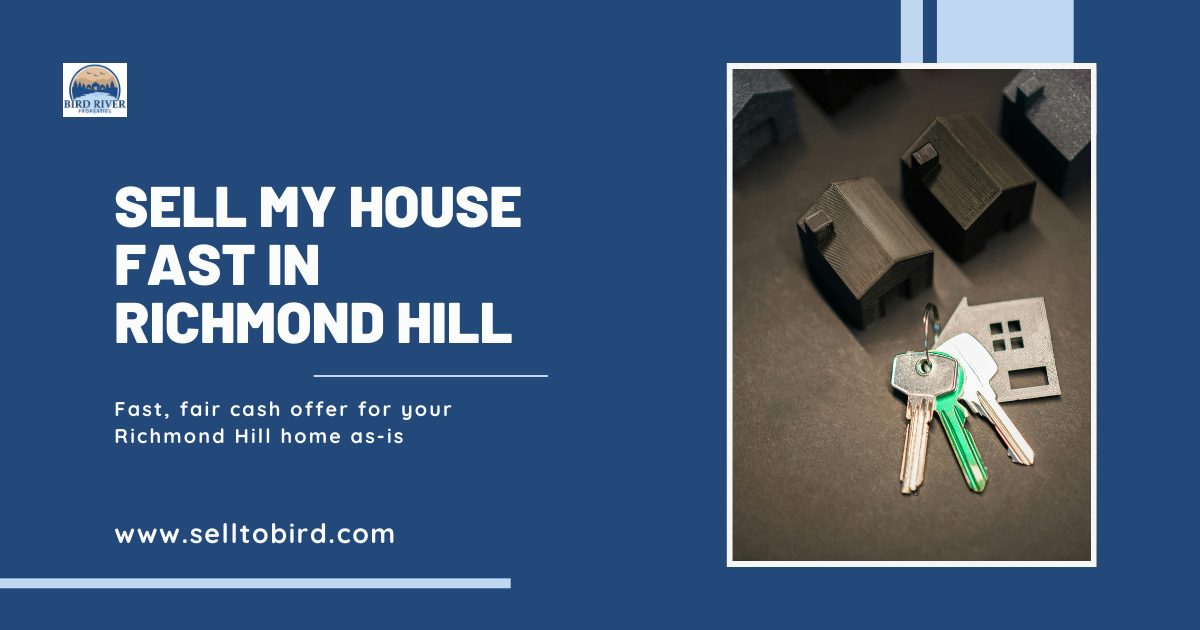Sell My House Fast in Richmond Hill