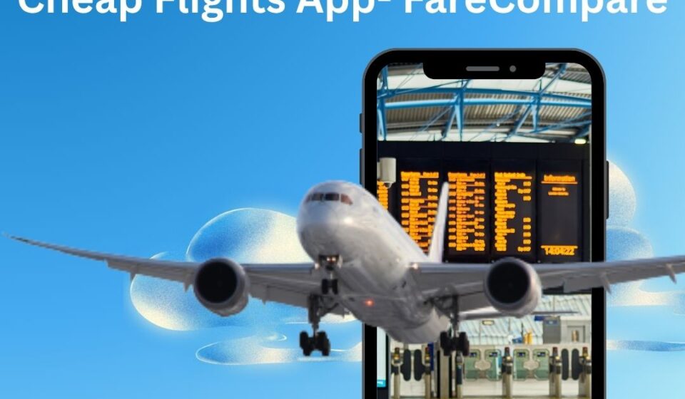 Cheap Flights App, FareCompare, Fare Compare, Compare Flight Prices, Compare Cheap Flights, Flight Comparison , Cheap Flights, Airline Tickets & Deals, Flight Price Comparison,