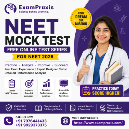 NEET Mock Test Series Online 2026, NEET Mock Test,Free Online Test Series, NEET Exam Preparation, NEET online preparation, NEET, NEET coaching online, NEET live classes, NEET UG preparation, online NEET classes, best NEET online coaching, NEET preparation at home, IIT JEE Main, IIT JEE Advanced, NEET Test Series, NEET Test Series App, NEET Mock Test App, NEET exam preparation app, NEET exam preparation app, NEET previous year papers, Mock Test series for NEET 2026, NEET mock test online , JEE Mock Test, JEE Mock Test App, ExamPraxis, JEE Main Mock Test