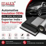 Automotive Industry, Automotive Insulation OEMs, Automotive Insulation EVA, Automotive Insulation EPDM,PVC Exporter India , PVC Exporter India, PVC flooring,Bus Flooring Systems, PVC automotive insulation, Automotive insulation solutions India,NVH materials for OEMs,EVA heavy layer sheets automotive,EPDM insulation manufacturer India, Tier 2 automotive supplier India, Mass loaded vinyl automotive, PVC automotive flooring solutions